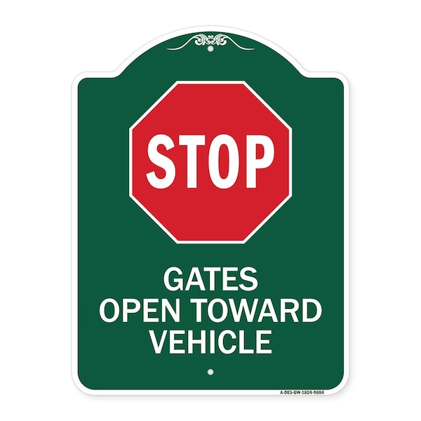 Stop Gates Open Toward Vehicle Heavy-Gauge Aluminum Architectural Sign, 24" x 18", GW-1824-9884